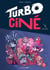 Turbo ciné