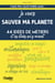 J'sais pas quoi faire mais je veux sauver ma planète