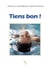 Tiens bon !