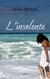 L'insolente