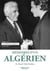 Mémoires d'un Algérien Tome 3 : Un dessein inabouti (1979-1988)