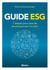 Guide ESG : 7 étapes pour plus de développement durable