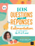 108 questions et leurs réponses pour tout savoir sur l'alimentation de mon enfant de 0 à 2 ans