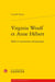 Virginia Woolf et Anne Hébert