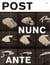 Post, la revue d'Arep n.4 : Nunc, Ante