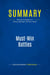 Summary: Must-Win Battles : Review and Analysis of Killing, Malnight and Key's Book