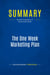 Summary: The One Week Marketing Plan : Review and Analysis of Satterfield's Book