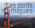 Les ponts mythiques