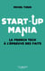 Start-up mania - la french tech à l'épreuve des faits