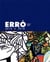 Erró 2015-2018
