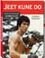 Jeet kune do - toutes les techniques de Bruce Lee