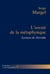 L'avenir de la métaphysique - lectures de Derrida