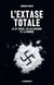 L'extase totale - le IIIe Reich, les Allemands et la drogue