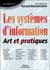 Les systèmes d'information : Art et pratiques