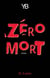 Zéro Mort