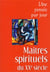 Maîtres spirituels du XX siècle - une pensée par jour