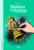 Définir la fiction - du roman au jeu d'échecs