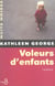 VOLEURS D'ENFANTS.