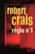 Règle n°1