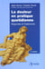 La douleur en pratique quotidienne - diagnostic et traitements - 2e edition