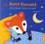 Petit renard et le bruit dans la nuit
