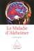 La Maladie d'Alzheimer (édition 2004)