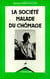 La société malade du chômage