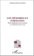 Les mémoires en formation - entre engagement professionnel et construction de savoirs