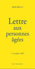 Lettre aux personnes âgées : 1er octobre 1999