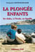 La plongée ebfabrs - en clubs, à l'école, en famille