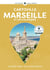 Marseille et les Calanques