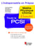 Toute la PCSI - maths, physique, chimie : l'essentiel