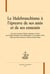Le malebranchisme à l'épreuve de ses amis et de ses ennemis