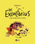 Les Excalibrius t.2 - l'ogre vorace aime les enfants
