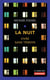 La nuit - vivre sans témoin