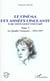 LE CINÉMA DES ANNÉES CINQUANTE PAR CEUX QUI L'ONT FAIT : Tome V : La qualité Française : 1951-1957