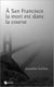À San Francisco la mort est dans la course