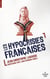 Les hypocrisies françaises