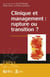Clinique et management : rupture ou transition ?