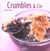 Crumbles & cie