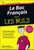 Le bac Français 2010 Pour les nuls