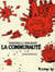 La communauté - intégrale