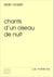 Chants d'un oiseau de nuit