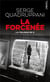 La forcenée : la trilogie de K