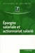 Épargne salariale et actionnariat salarié