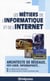 Les métiers de l'informatique et de l'internet (9e édition)