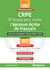 Crpe - 20 étapes pour réussir l'épreuve écrite de français - concours enseignant, master meef, espe (édition 2017)