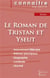 Le roman de Tristan et Yseut, de Joseph Bédier