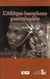 L'Afrique lusophone postcoloniale - changements et perspectives