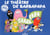 Barbapapa : le théâtre de Barbapapa